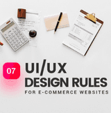 UI/UX Design Rules for eCommerce Websites